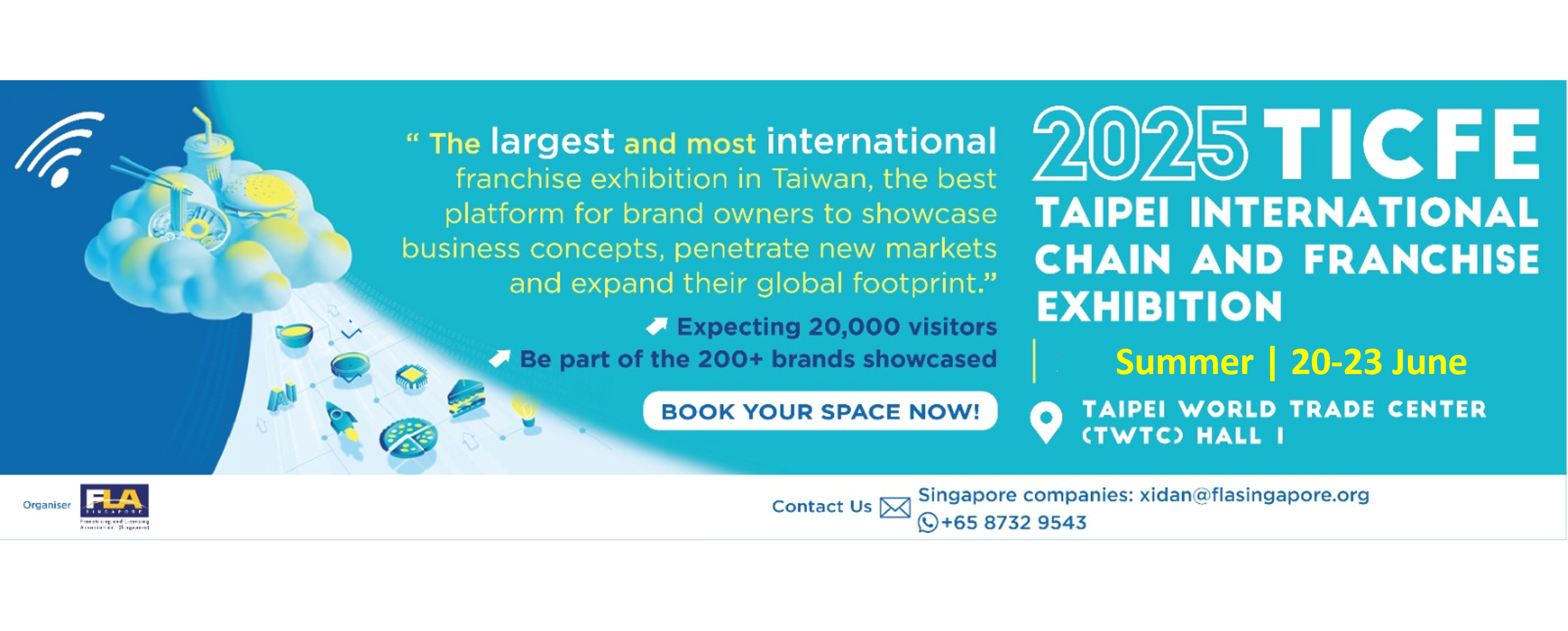 Taipei International Chain and Franchise Exhibition 2025 Summer Show 6/20-6/23