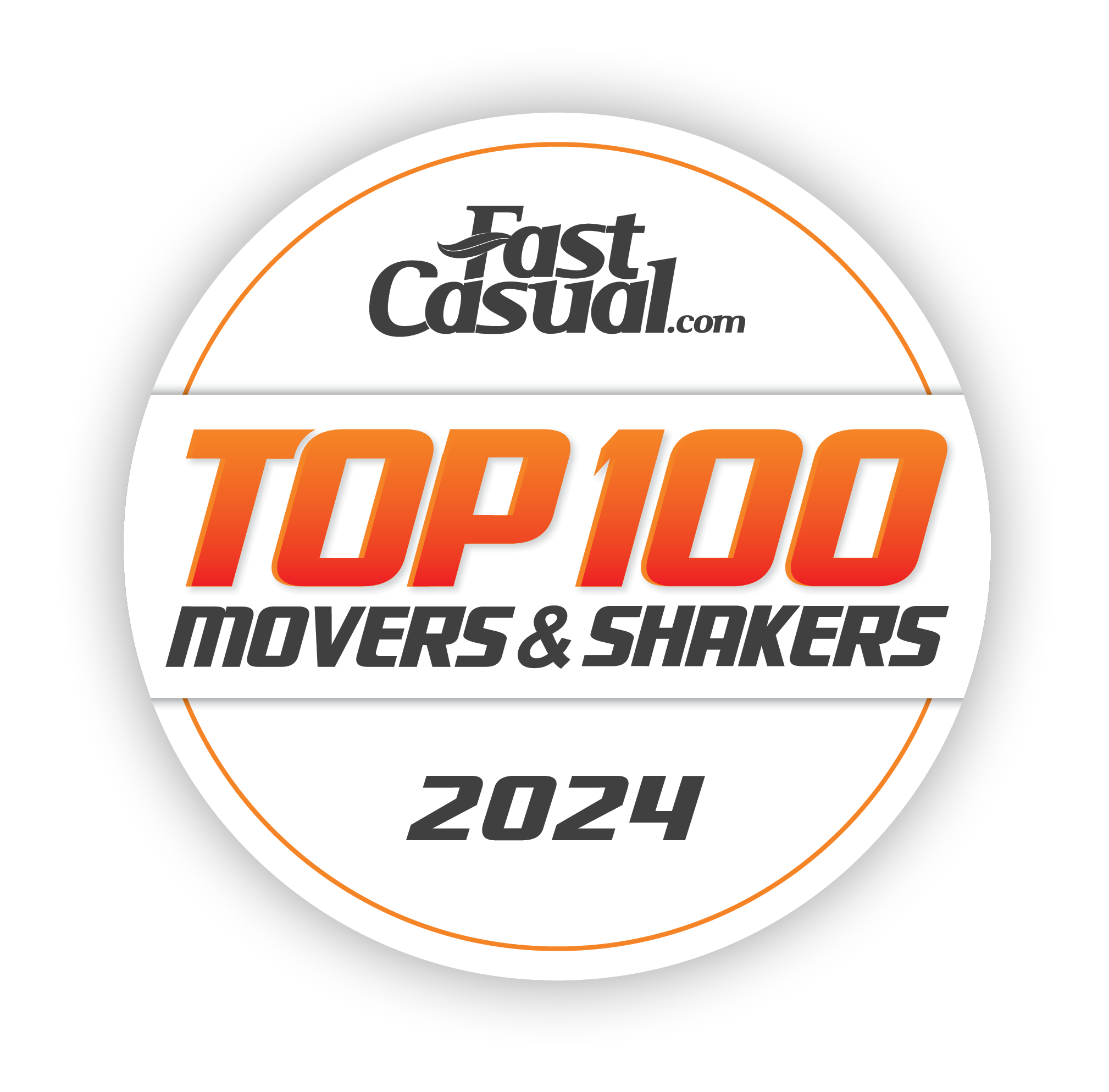 Top 100 Movers & Shakers 2024 from Fast Casual Magazines